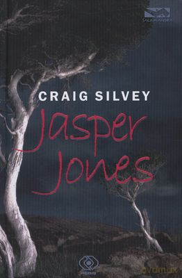 Jasper Jones - Craig Silvey [KSIĄŻKA]
