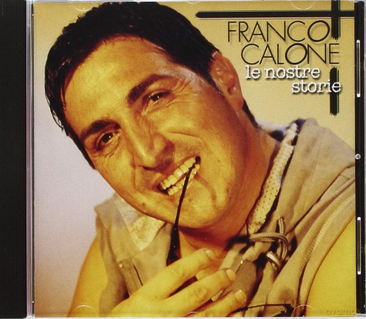 Calone F: Le Nostre Storie [CD]
