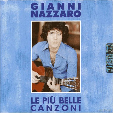 Gianni Nazzaro: Le Piu' Belle Canz [CD]