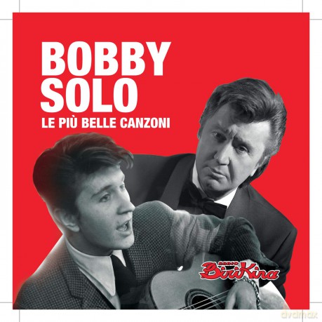 Bobby Solo: Le Piu' Belle Canzoni [CD]