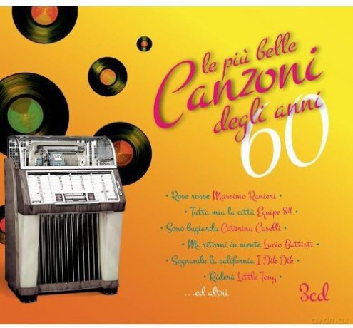 Le Piu Belle Canzoni Degli Anni 60 [3CD]