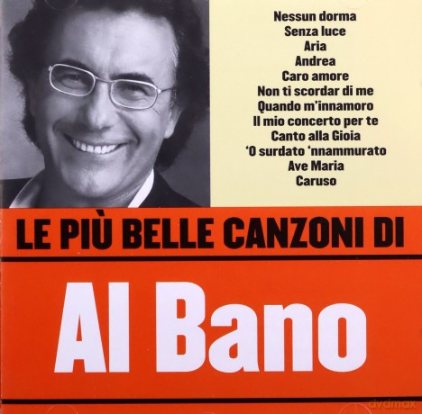 Albano Carrisi: Le Piu Belle Canzoni Di [CD]