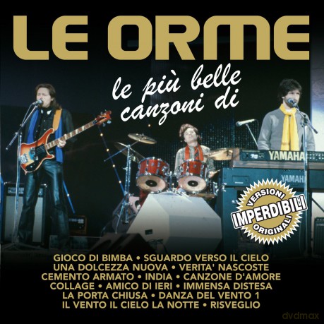Orme Le: Le Piu' Belle Canzoni Di [CD]