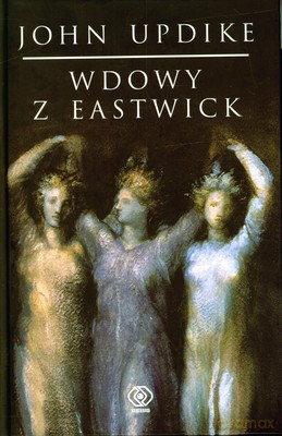 Wdowy Z Eastwick - John Updike [KSIĄŻKA]