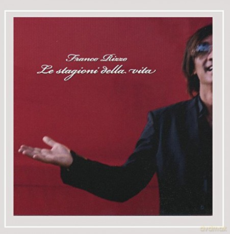 Franco Rizzo: Le Stagioni Della Vita [CD]