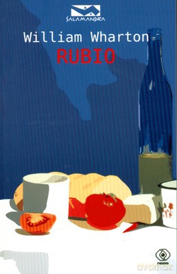 Rubio - William Wharton [KSIĄŻKA]