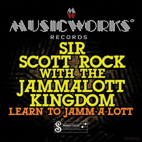 Sir Scott Rock: Learn to Jamm-a-Lott [CD]