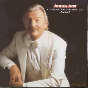 James Last: Leave The Best Till Last [CD]