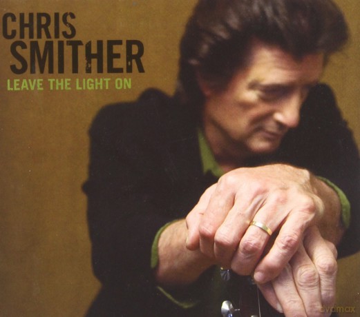 Chris Smither: Leave The Light On [CD]