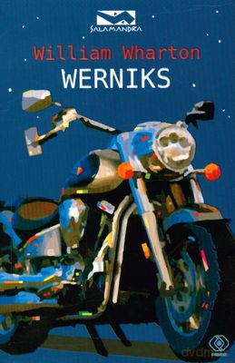 Werniks - William Wharton [KSIĄŻKA]