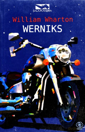 Werniks - William Wharton [KSIĄŻKA]