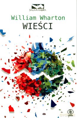 Wieści - William Wharton [KSIĄŻKA]