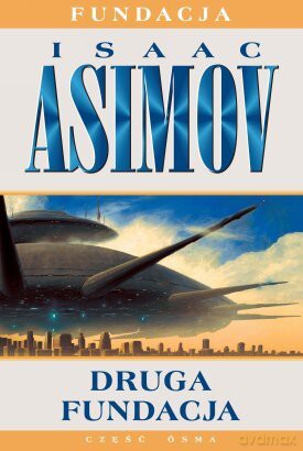 Druga Fundacja - Isaac Asimov [KSIĄŻKA]
