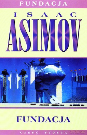 Fundacja - Isaac Asimov [KSIĄŻKA]