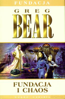 Fundacja I Chaos - Greg Bear [KSIĄŻKA]