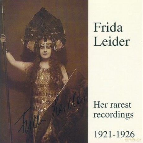 Frida Leider: Legendary Voices 3: Frida Leider Rarest Recordings [CD]