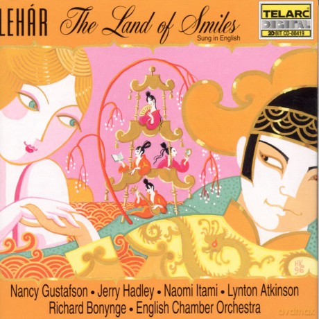 Richard Bonynge: Lehar: The Land of Smiles [CD]