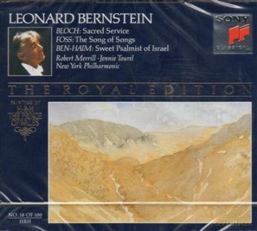 Robert Merrill: Leonard Bernstein Royal Edition No 18 Bloch, Foss, Ben-Haim [CD]