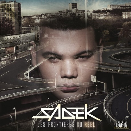 Sadek: Les Frontieres Du Reel [2CD]