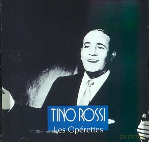 Tino Rossi: Les Operettes [CD]