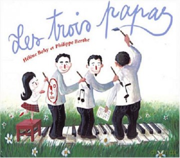 Les Trois Papas [CD]