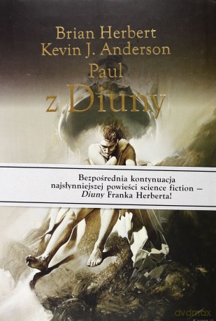 Paul Z Diuny - Brian Herbert, J. Kevin Anderson [KSIĄŻKA]