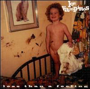 Los Vampiros: Less Than A Feeling [CD]
