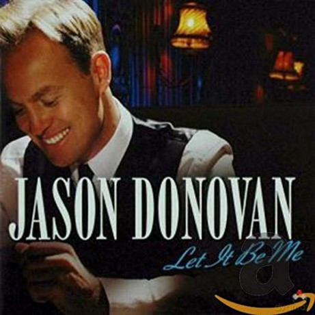 Jason Donovan: Let It Be Me [CD]