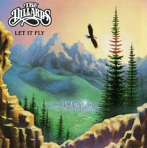 Dillards: Let It Fly [CD]