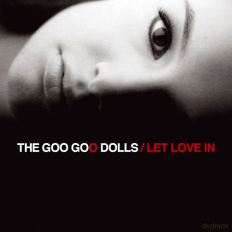 Goo Goo Dolls: Let Love In [CD]