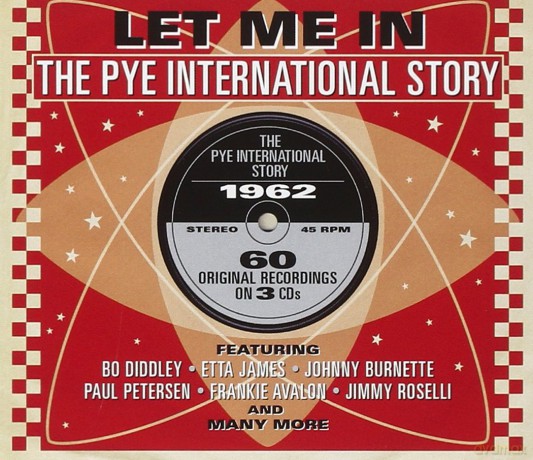 Let Me In: The Pye International Story 1962 [3CD]