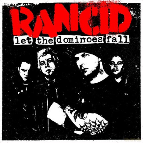 Rancid: Let the Dominoes Fall [CD]