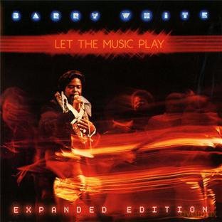 Barry White: Let the Music Play: Expanded Edition [CD]