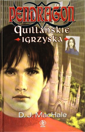 Pendragon. Quilliańskie Igrzyska - D.J. Machale [KSIĄŻKA]