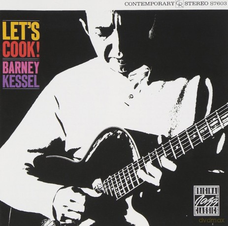 Barney Kessel: Let's Cook! [CD]