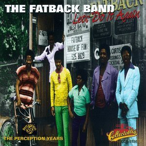 Fatback Band: Let's Do It Again - the Perception Years [CD]