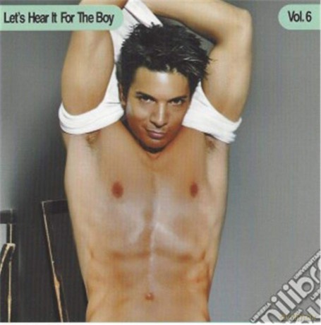 Let's Hear It For The Boy Vol. 6 [2CD]
