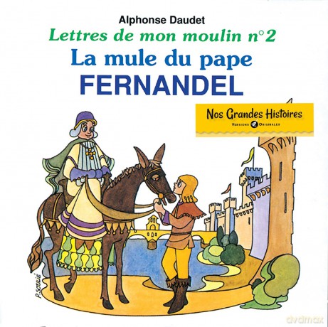 Fernandel: Lettres De Mon Moulin Vol 2 [CD]