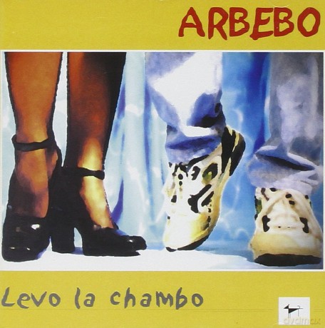Arbebo: Levo La Chambo [CD]