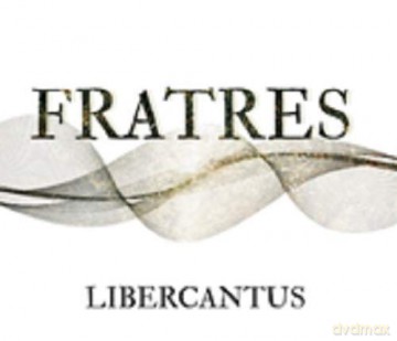 Libercantus: Libercantus - Fratres [CD]