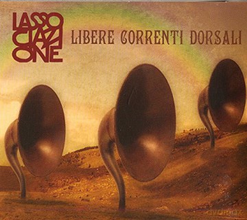 Lassociazione: Libere Correnti Dorsali [CD]