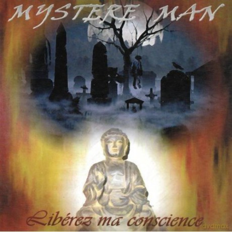 Mystere Man: Liberez Ma Conscience [CD]