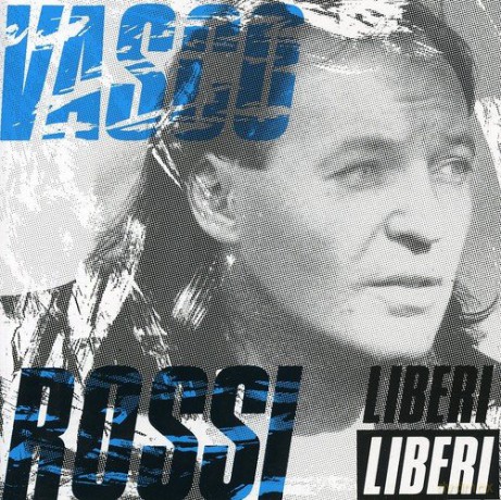 Vasco Rossi: Liberi Liberi [CD]