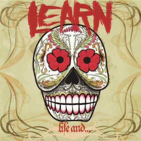 Learn: Life And... [CD]