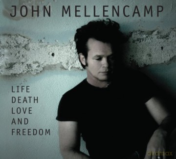 John Mellencamp: Life Death Love & Freedom [2CD]