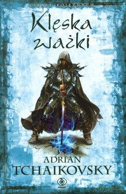 Klęska Ważki - Adrian Tchaikovsky [KSIĄŻKA]