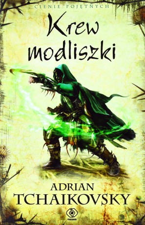 Krew Modliszki - Adrian Tchaikovsky [KSIĄŻKA]