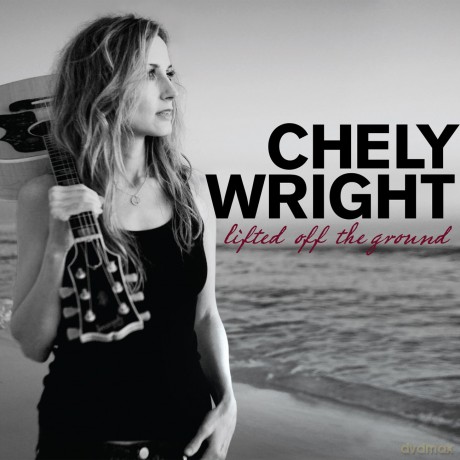 Chely Wright: Lifted Off the Ground [CD]