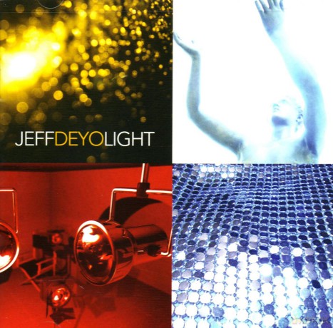 Jeff Deyo: Light [CD]