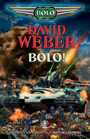 Bolo! - David Weber [KSIĄŻKA]